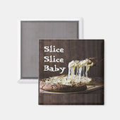 Aimant Slice Slice Baby (Recto/Verso)