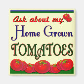 Aimant Slogan de jardin de tomates cultivées à la maison (Devant)