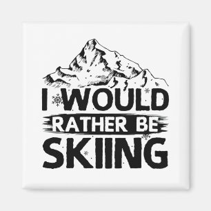 Aimant Slogans de ski Les skieurs cadeaux d'hiver