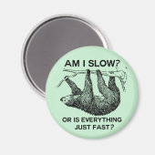 Aimant Sloth à I Slow ? (Recto/Verso)