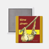 Aimant Sloth - Ralentir vers le bas (Recto/Verso)