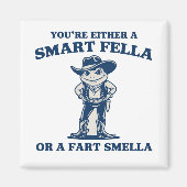 Aimant Smart Fella or Fart Smella Retro Frog Meme Funny (Devant)