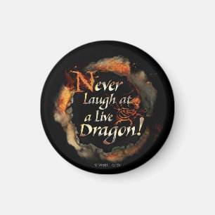 Aimant SMAUG™ - Ne riez jamais le graphique de logo