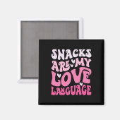 Aimant Snacks Are My Love Language Valentine Day Kids Boy (Recto/Verso)