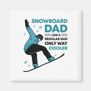 Aimant Snowboard Papa Funny Sympa Winter Snowboard Cadeau