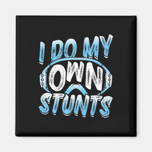 Aimant Snowboardeur Je Fais Mes Propres Stunts Snowboard