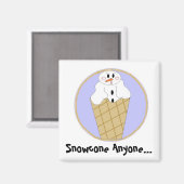 Aimant Snowcone N'Importe Qui... (Recto/Verso)