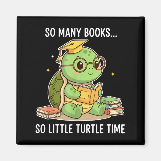 Aimant So Many Books Little Time Turtle Scholar (Devant)