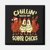 Aimant Sobriety Anniversary Recovery Funny Sober Chicks (Devant)