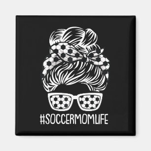 Aimant Soccer Maman Vie Mères Jour Sport Lover Mama Maman