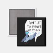 Aimant Social Distancing Parody Don't Let The Geon Get To (Recto/Verso)