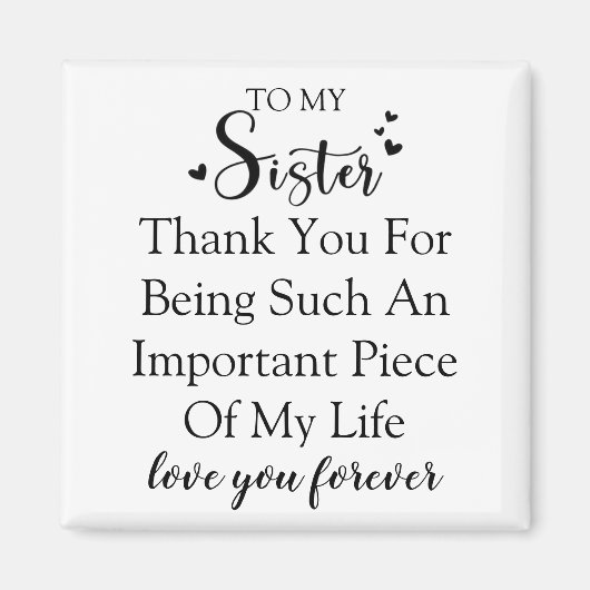 Aimant Soeur Appréciation Merci D'Être Dans Ma Vie (Devant)