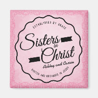 Soeurs dans l'aimant du Christ