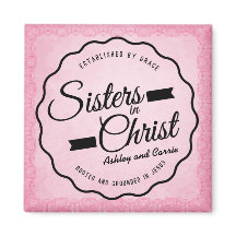 Soeurs dans l'aimant du Christ