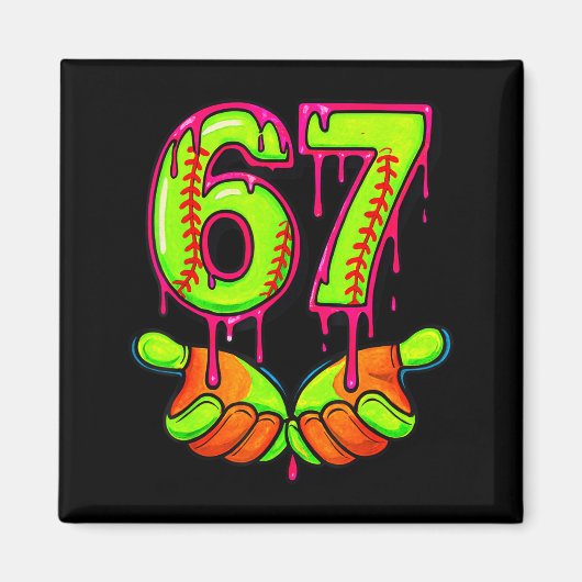 Aimant Softball 67 Six Seven Drôle Gen Alpha Meme Drip Te (Devant)