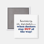 Aimant Soins infirmiers - Laissez-moi faire mon travail (Recto/Verso)