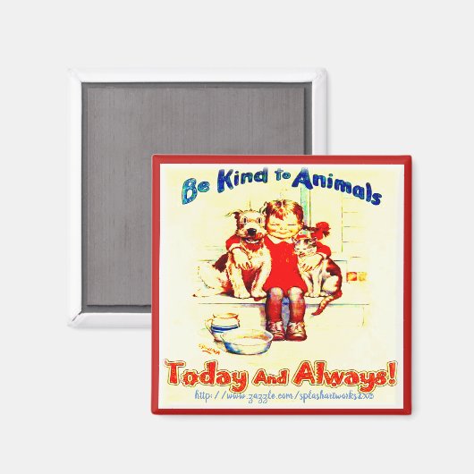 Aimant "Sois gentil avec les animaux !" (Recto/Verso)