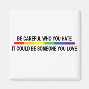 Aimant Sois Prudent Qui Tu Détestes