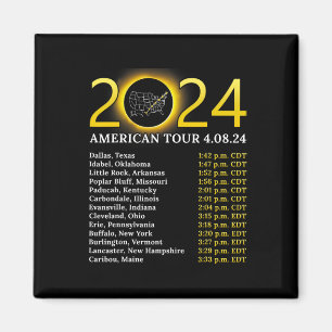 Aimant Solar Eclipse 2024 American Tour 2024 Totality Tot