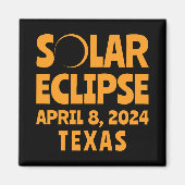 Aimant Solar Eclipse 2024 Texas (Devant)