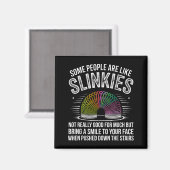 Aimant Some People Are Like Slinkies Funny Humor Retro Sa (Recto/Verso)