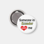 Aimant Someone in Equador loves me (Recto/Verso)