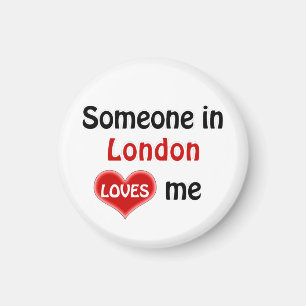 Aimant Someone in London loves me