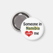 Aimant Someone in Namibia loves Me (Recto/Verso)