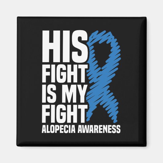 Aimant Son combat est mon combat Blue Ribbon Alopecia (Devant)