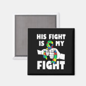 Aimant Son combat est mon combat Inspirational Autism Awa (Recto/Verso)