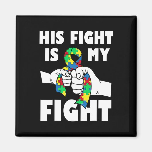 Aimant Son combat est mon combat Inspirational Autism Awa (Devant)