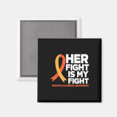 Aimant Son combat est mon combat Ms Multiple Sclerosis Aw (Recto/Verso)