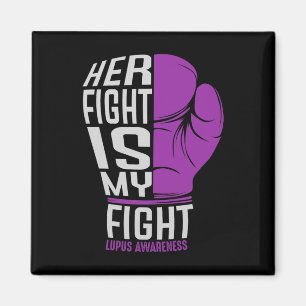 Aimant Son Combat Est Mon Combat - Sle Lupus Sensibilisat