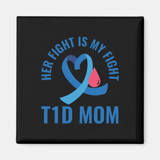 Aimant Son combat est mon combat T1d Maman Connaissance d (Devant)