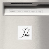 Aimant Son nom est Isla Calligraphy (In Situ (Lave-vaisselle))