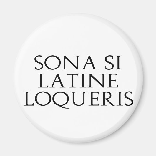Aimant Sona Si Latine Loqueris (Devant)