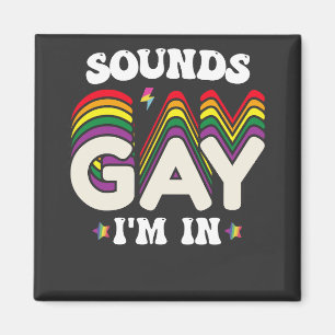 Aimant Sons groovy de la fierté LGBT Gay j'en suis