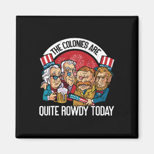 Aimant Sont assez Rowdy Fête de l'Indépendance 4 juillet