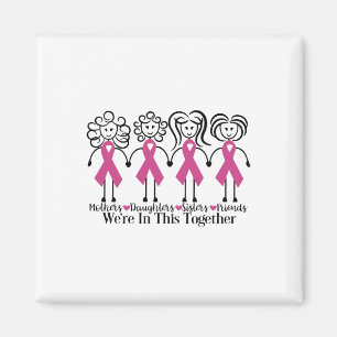 Aimant Sont Dans Ensemble Famille Amis Cancer du Sein Con