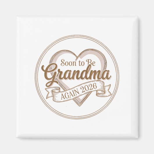 Aimant Soon To Be Grandma Again 2026 Loading Pregnancy An (Devant)