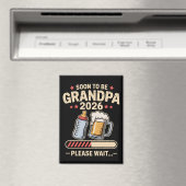 Aimant Soon to Be Grandpa Est 2026 Baby Announcement (In Situ (Lave-vaisselle))