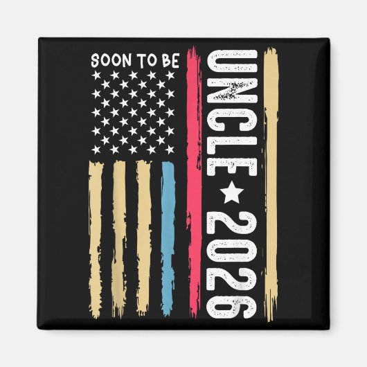 Aimant Soon To Be Uncle 2026 Becoming New Uncle To Be Ann (Devant)