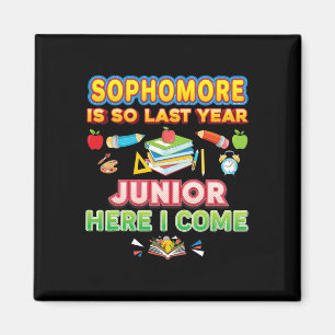 Aimant Sophomore Est Si Dernière Année Junior Ici Je Vien