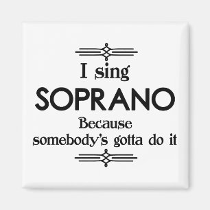 Aimant Soprano - La musique de quelqu'un doit être drôl