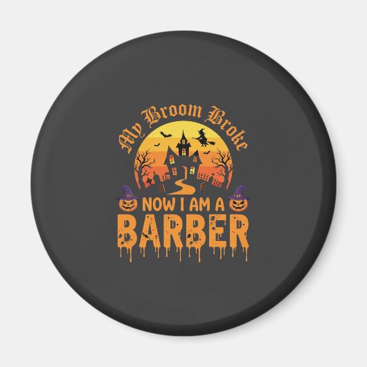 Aimant Sorcière de barbier d'Halloween Balai Cassé Maison (Devant)