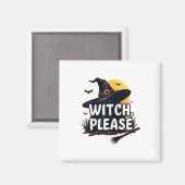 Aimant Sorcière S'Il Vous Plaît (Recto/Verso)