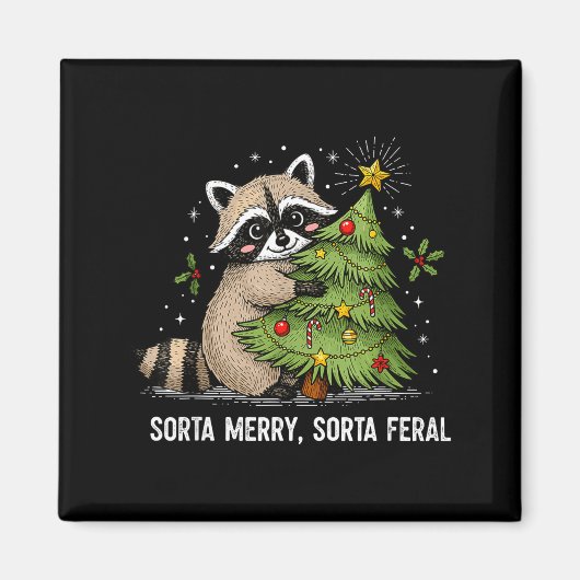 Aimant Sorta Merry Sorta Feral Christmas Raccoon Trash Pa (Devant)