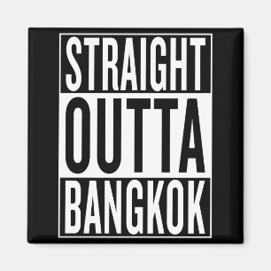Aimant sortie directe de Bangkok