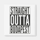 Aimant sortie directe de Budapest (Devant)