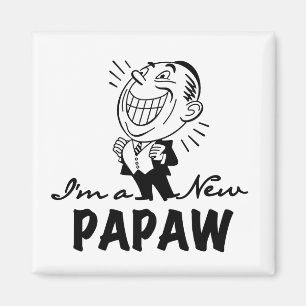 Aimant Souriant de nouveaux t-shirts et cadeaux Papaw